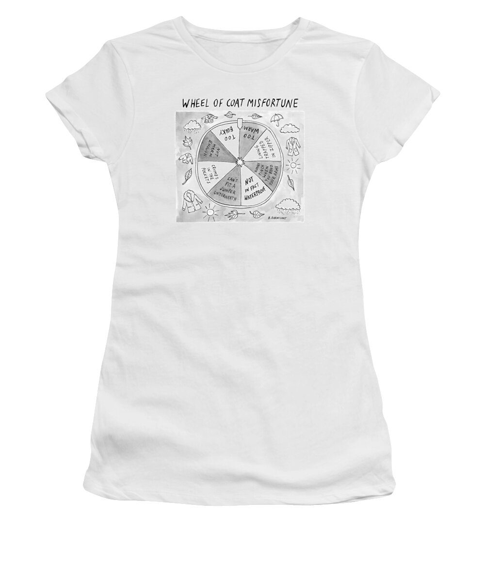 Captionless Women's T-Shirt featuring the drawing Wheel Of Coat Misfortune by Becky Barnicoat