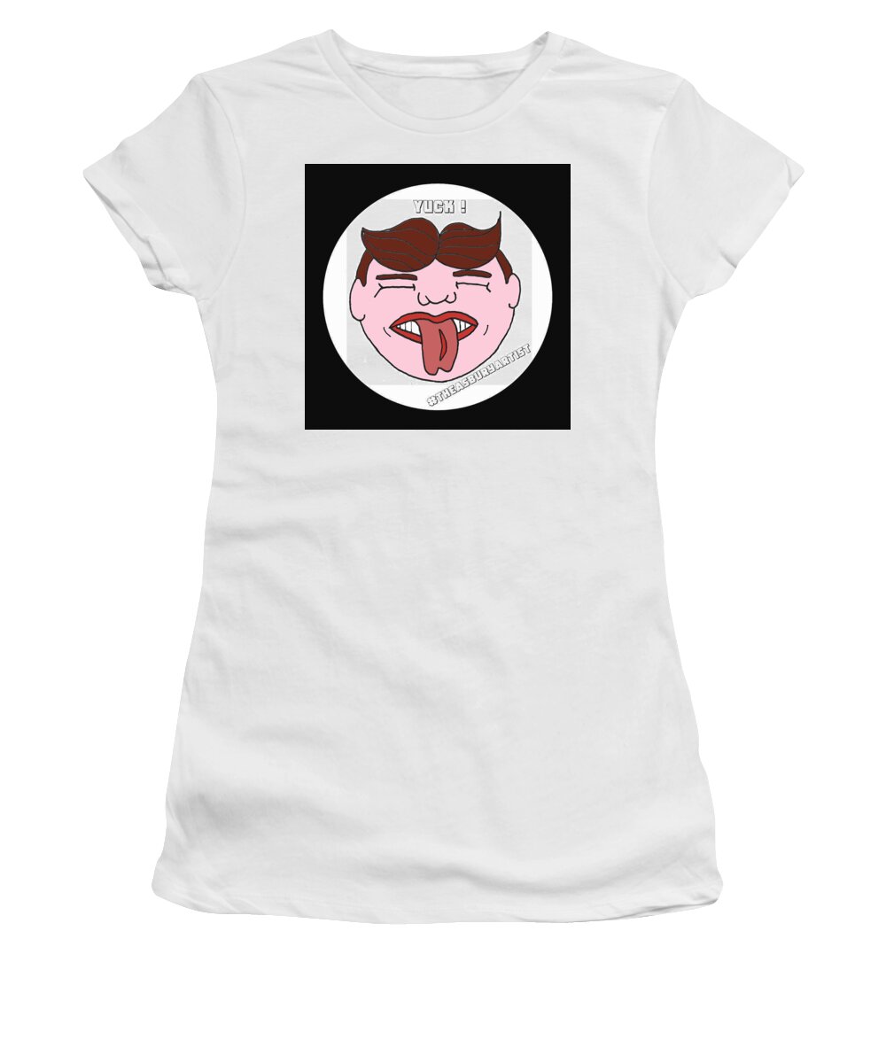 Tillie Women's T-Shirt featuring the painting Yuck by Patricia Arroyo