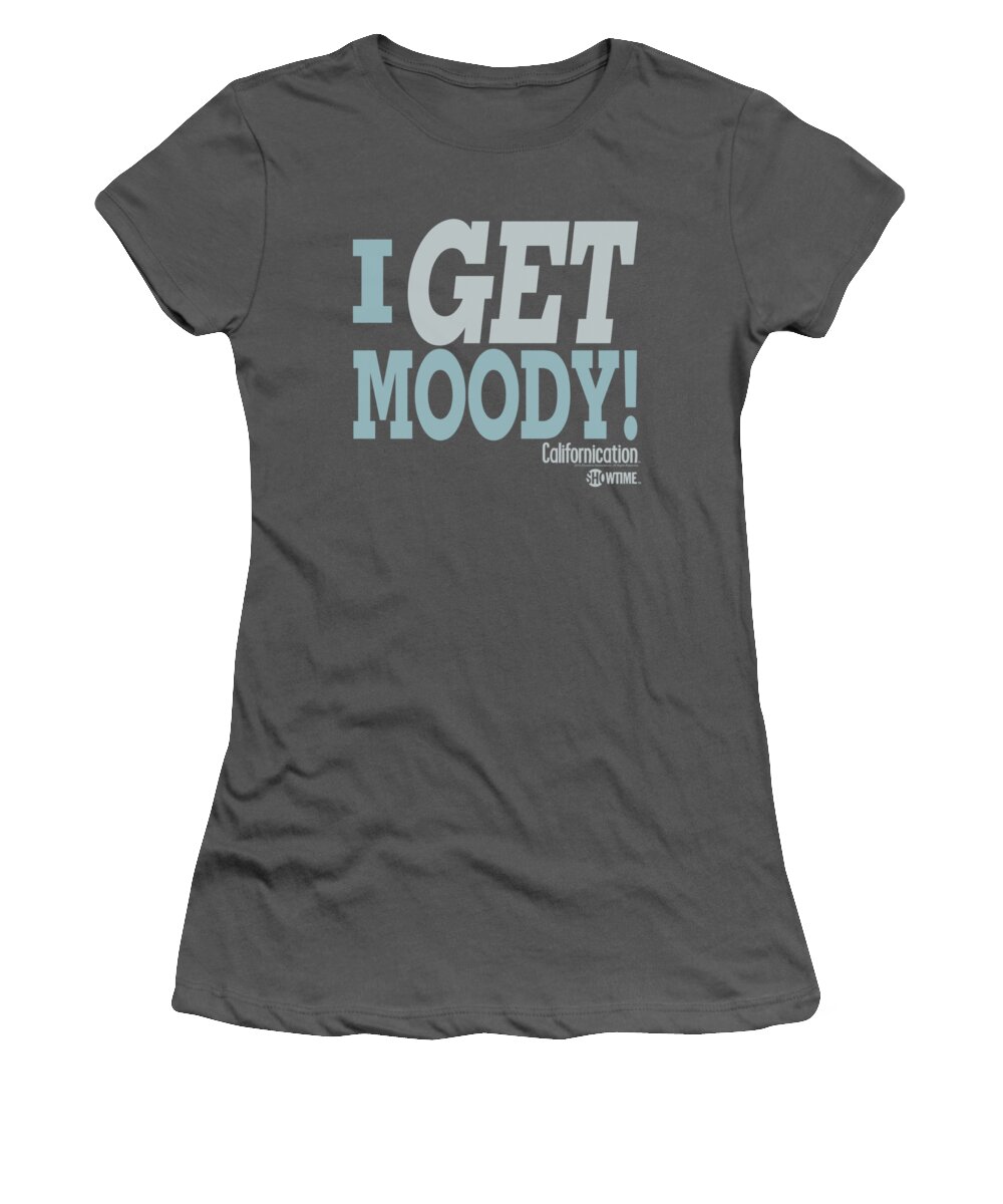 Californication Women's T-Shirt featuring the digital art Californication - I Get Moody by Brand A