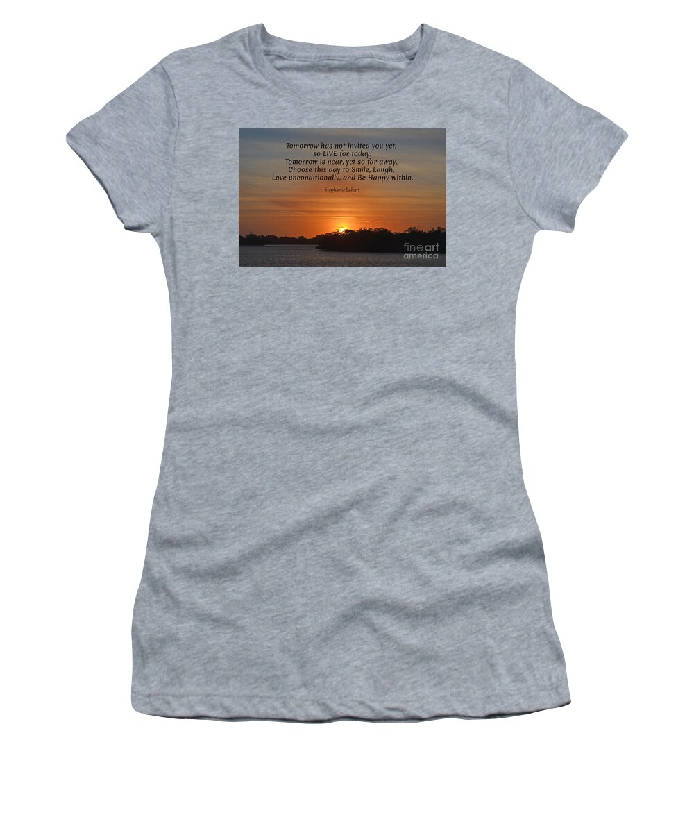 Inspirational Quotes Women's T-Shirt featuring the photograph 215- Stephanie Lahart by Joseph Keane