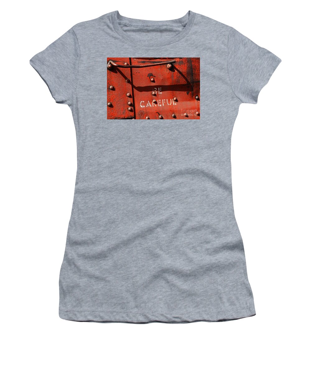 Train Women's T-Shirt featuring the photograph Be Careful by Peggy Hughes