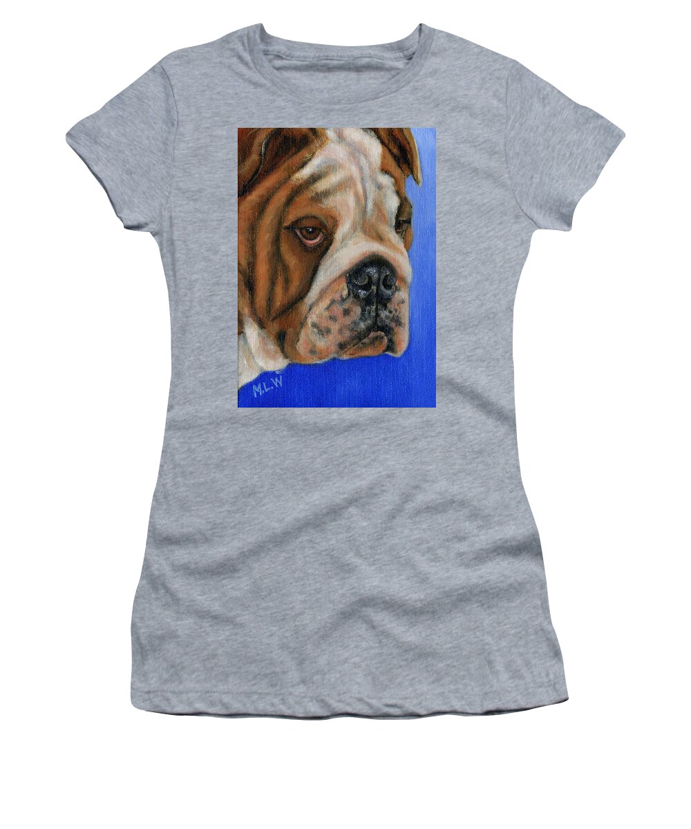 Bulldog Women's T-Shirt featuring the painting Beautiful Bulldog Oil Painting by Michelle Wrighton