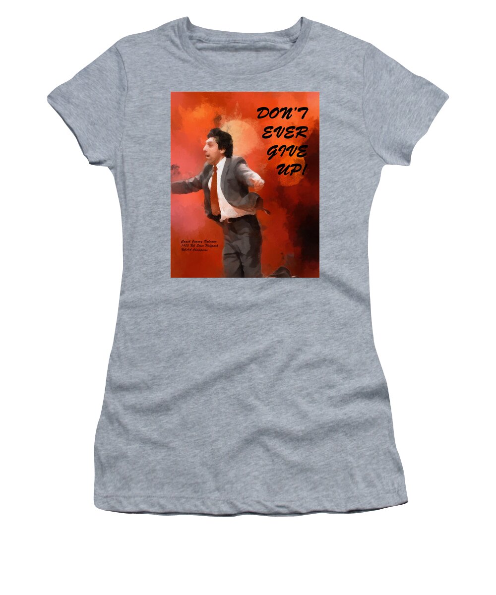 Popular Women's T-Shirt featuring the digital art Don't Ever Give Up by Paulette B Wright