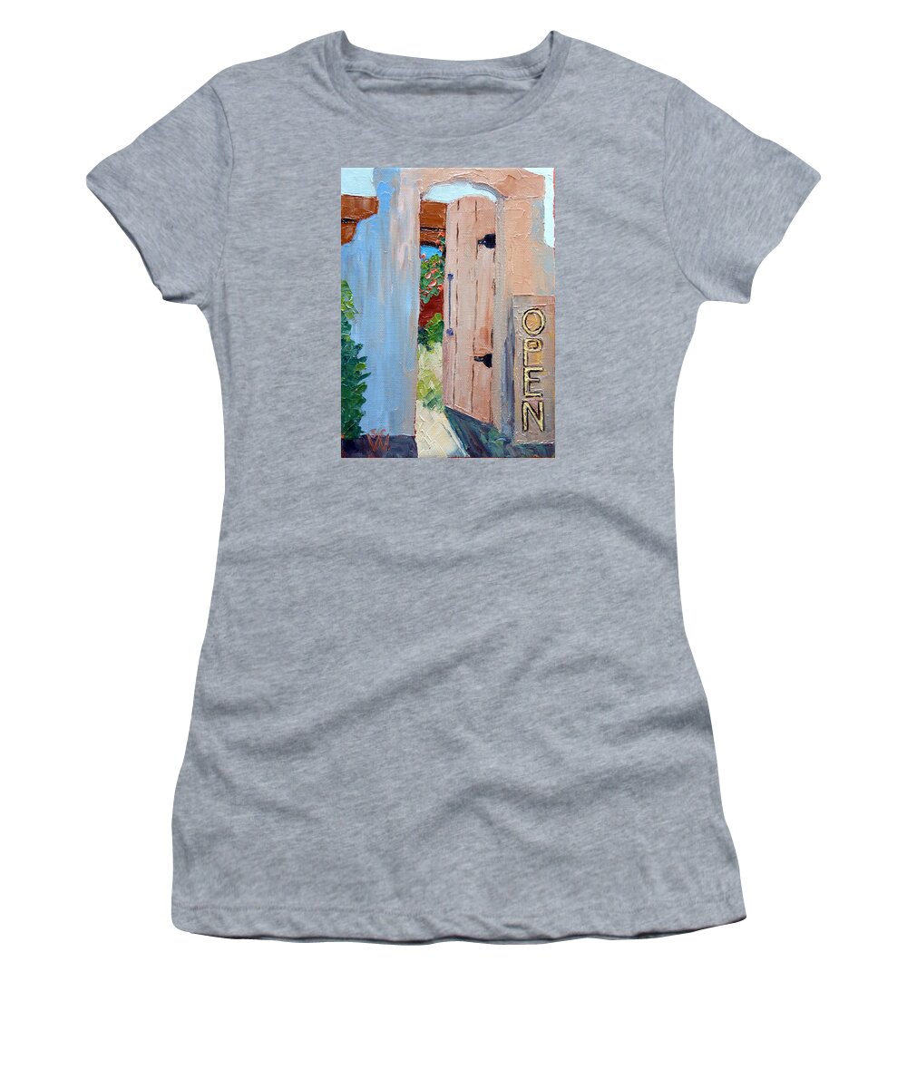 Open Gate Oil Painting Women's T-Shirt featuring the painting In Old Mesilla NM by Susan Woodward