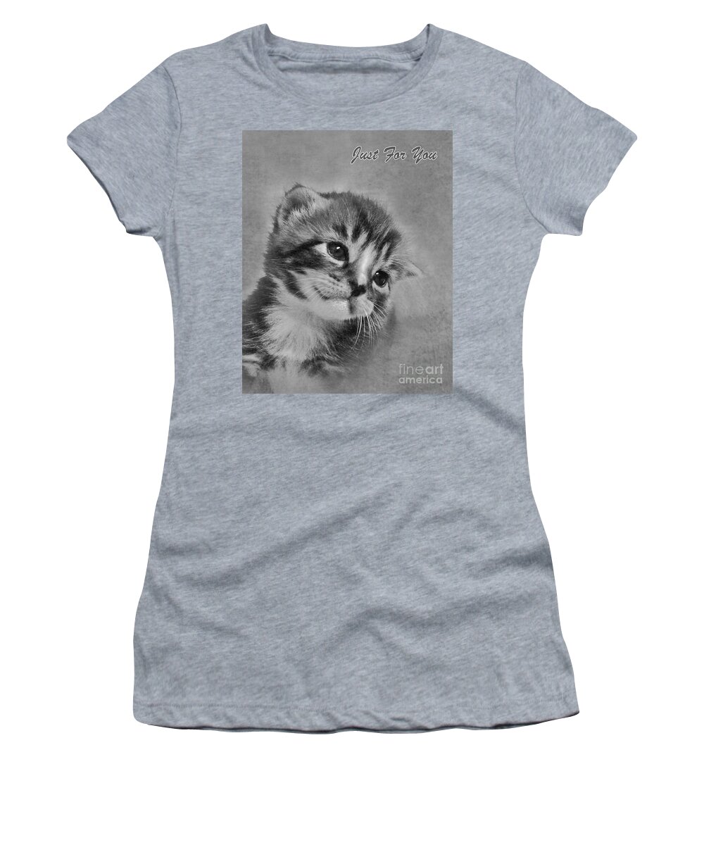 Kitten Women's T-Shirt featuring the photograph Kitten Just For You by Terri Waters