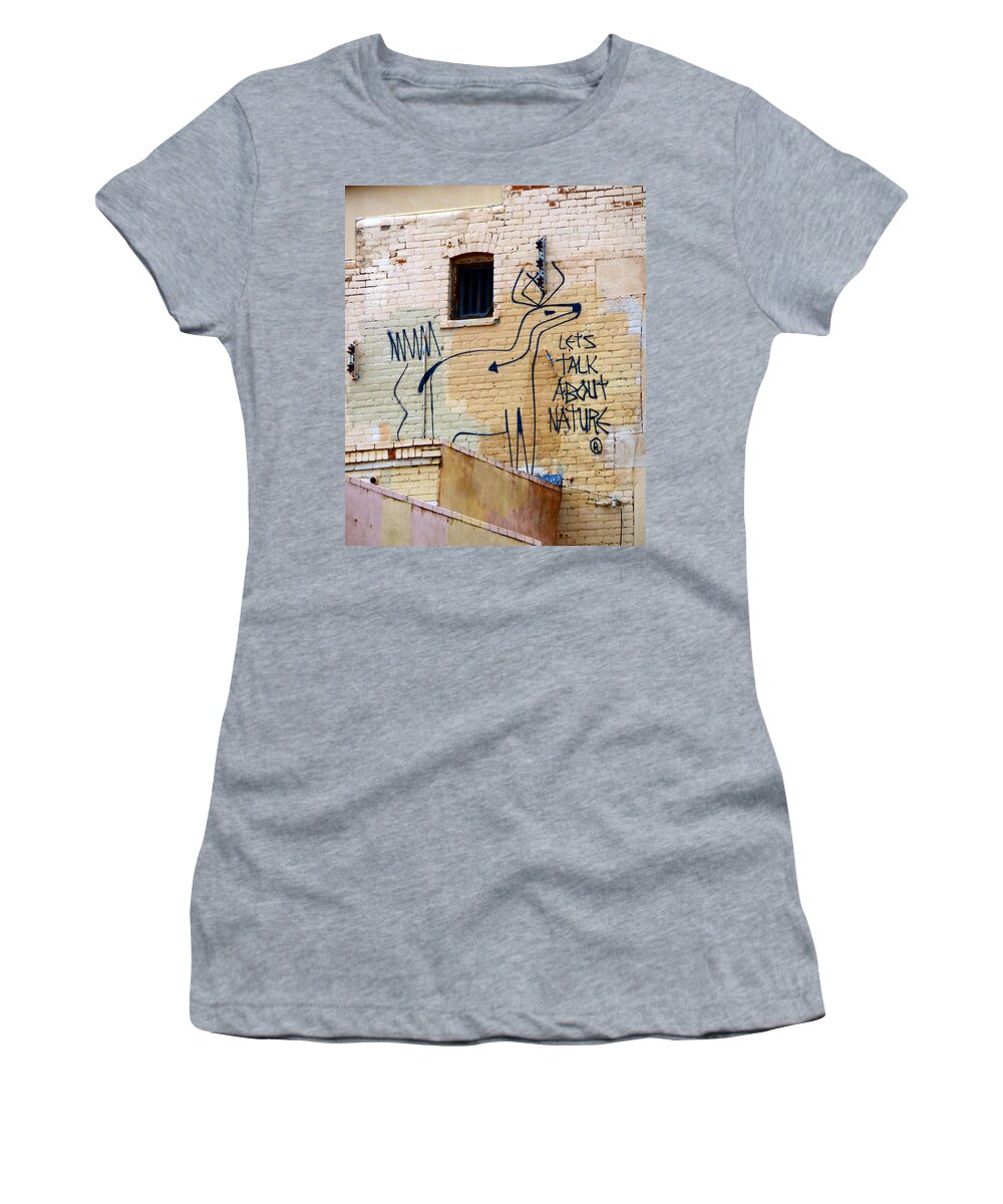 Let's Talk About Nature Women's T-Shirt featuring the photograph Let's Talk About Nature by Gia Marie Houck