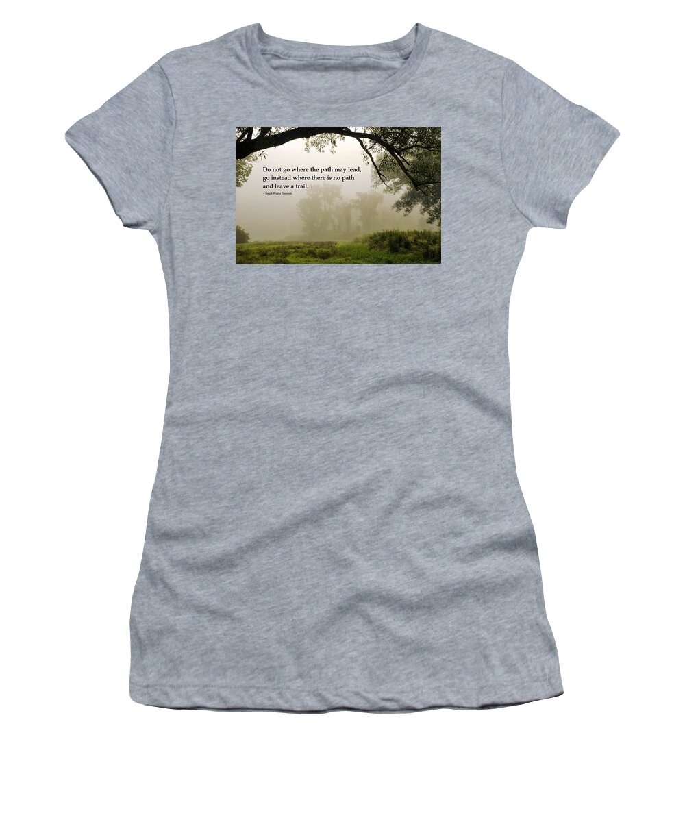 Inspiration Women's T-Shirt featuring the photograph Life's Path Inspirational Art by Christina Rollo
