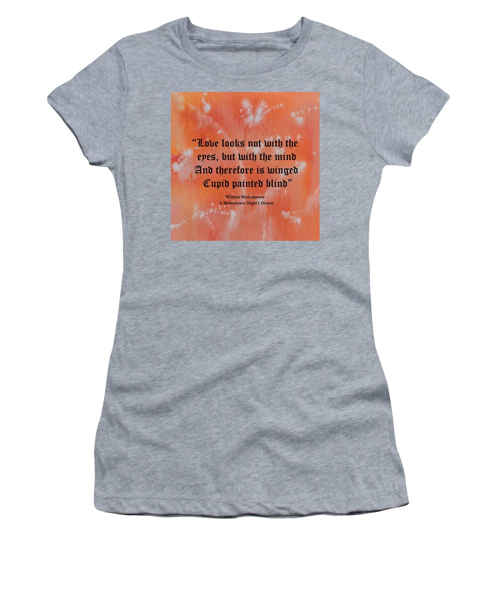 Shakespeare Women's T-Shirt featuring the painting Love Quote - Blushing Summer by Barbara St Jean