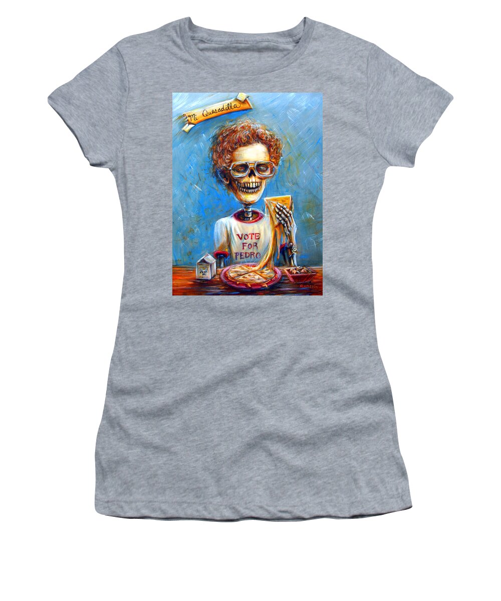 Day Of The Dead Women's T-Shirt featuring the painting Mi Quesadilla by Heather Calderon