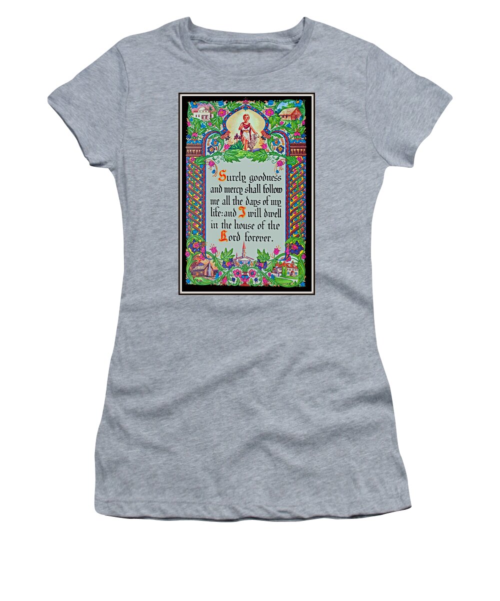 Verses Women's T-Shirt featuring the photograph Psalms 23-6 by Tikvah's Hope