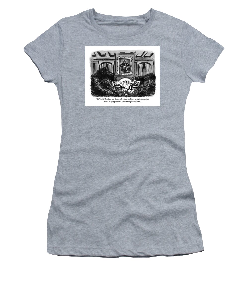 Piles Women's T-Shirt featuring the drawing Two Men Sit Next To A Fireplace With Large Piles by Lee Lorenz