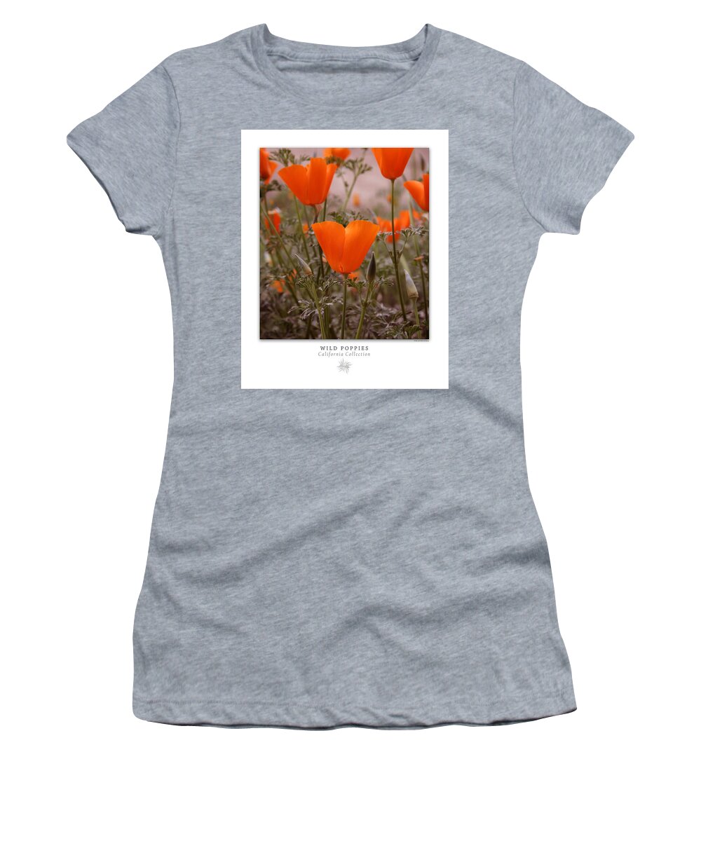 Poppies Women's T-Shirt featuring the photograph Wild Poppies Art Poster - California Collection by Ben and Raisa Gertsberg