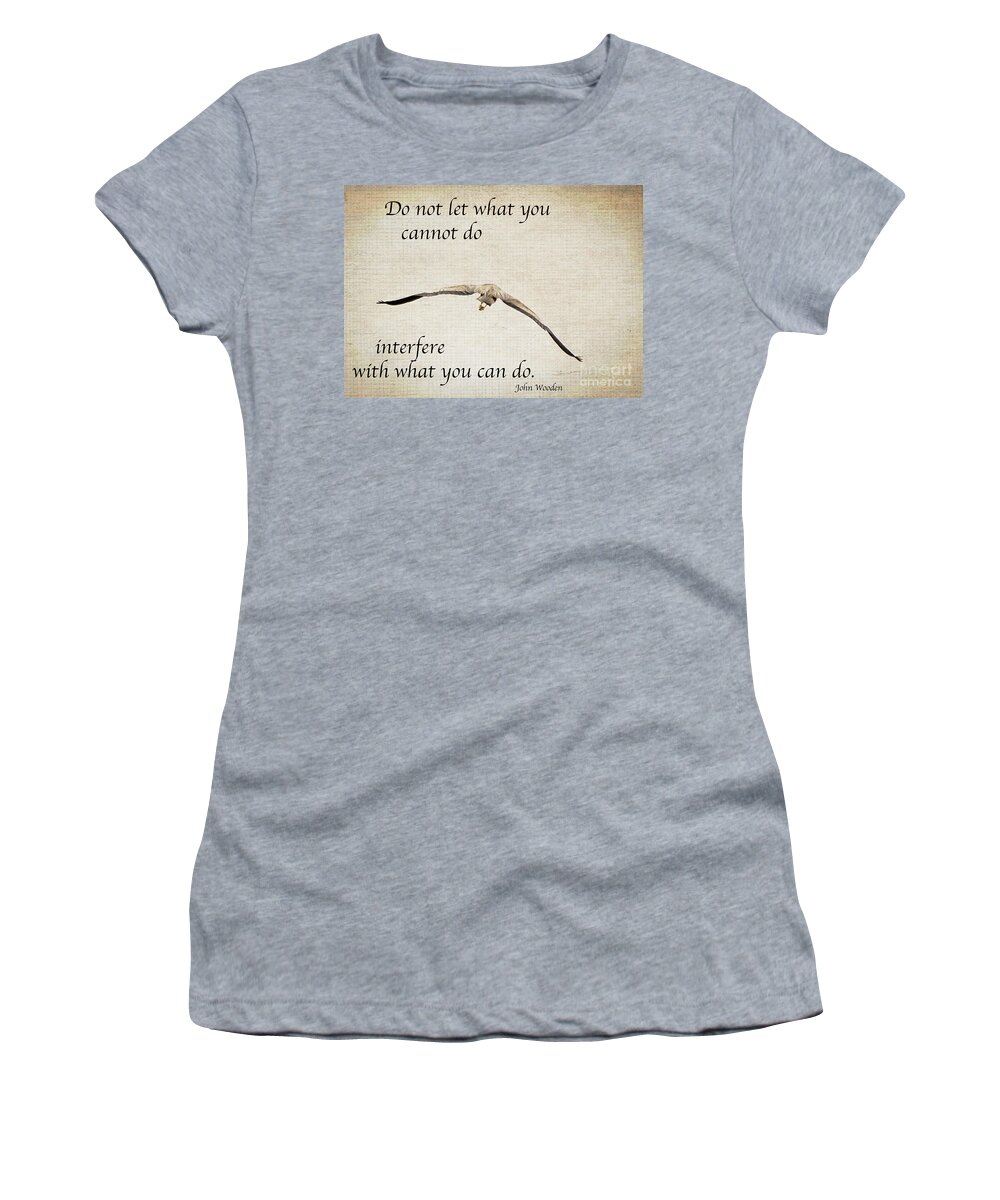 Inspirational Women's T-Shirt featuring the photograph You Can Do It by Kerri Farley