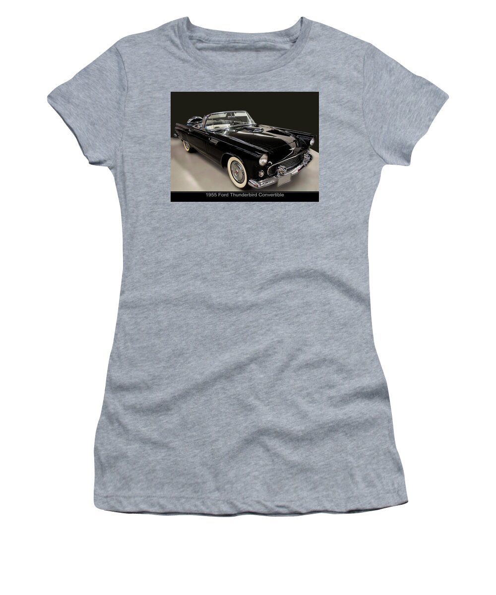 1955 Ford Thunderbird Women's T-Shirt featuring the photograph 1955 Ford Thunderbird Convertible by Flees Photos