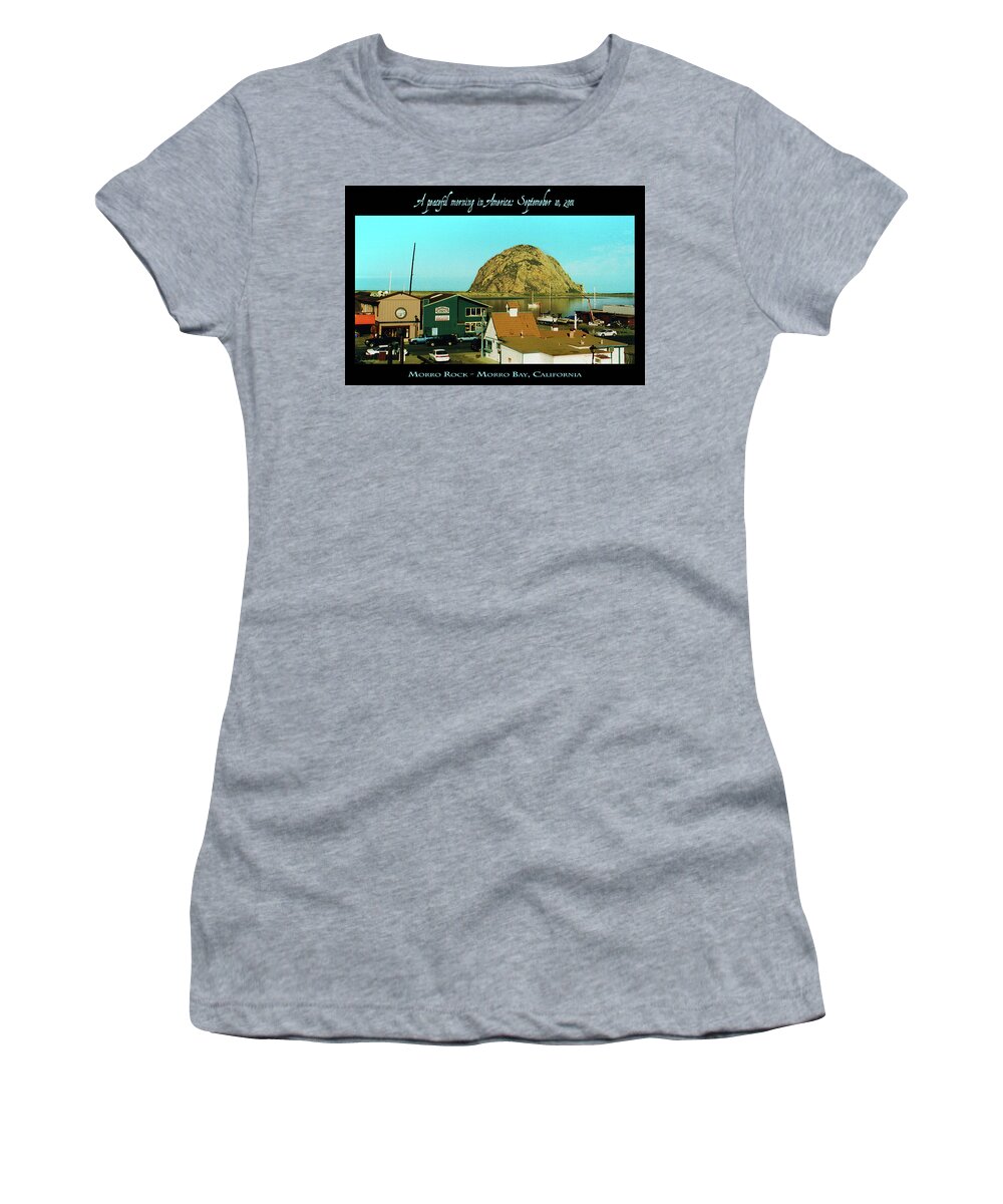 Morro Bay Women's T-Shirt featuring the mixed media A Peaceful Morning In America 9-10-01 by Robert J Sadler