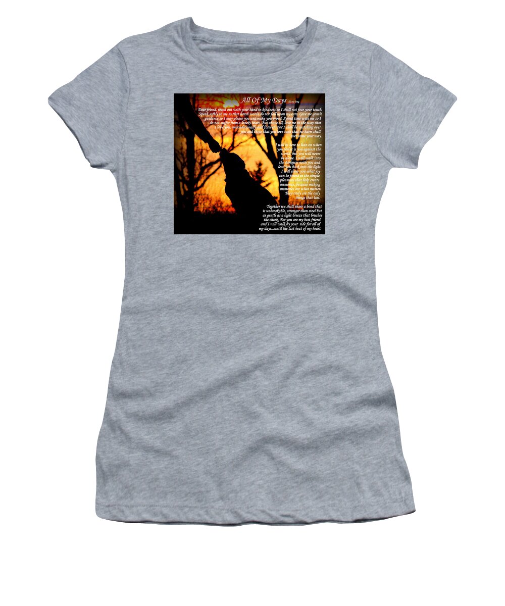 Quote Women's T-Shirt featuring the photograph All Of My Days Version Three by Sue Long