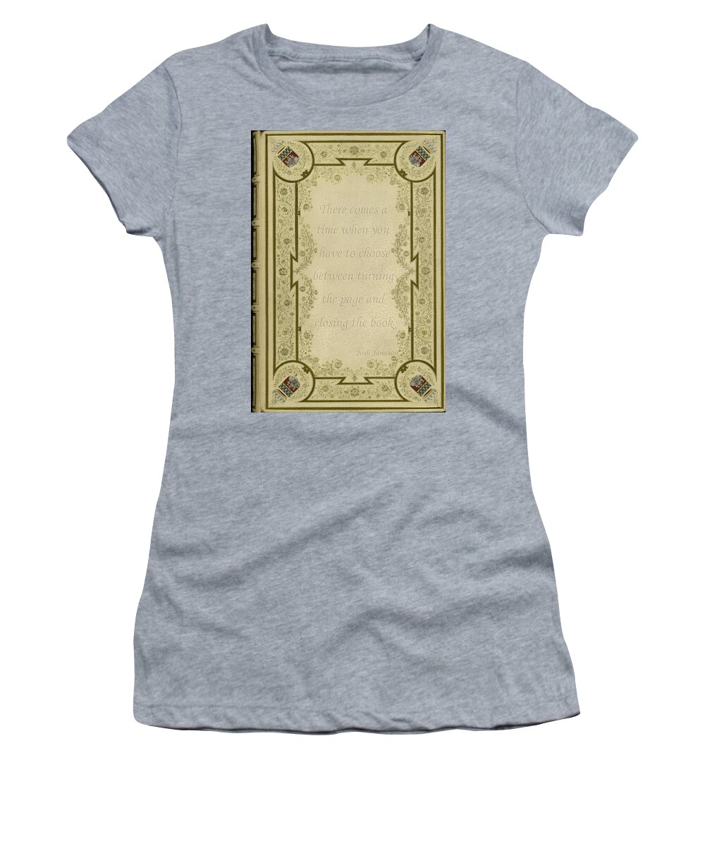 Books Women's T-Shirt featuring the photograph Book Quote 3 by Andrew Fare