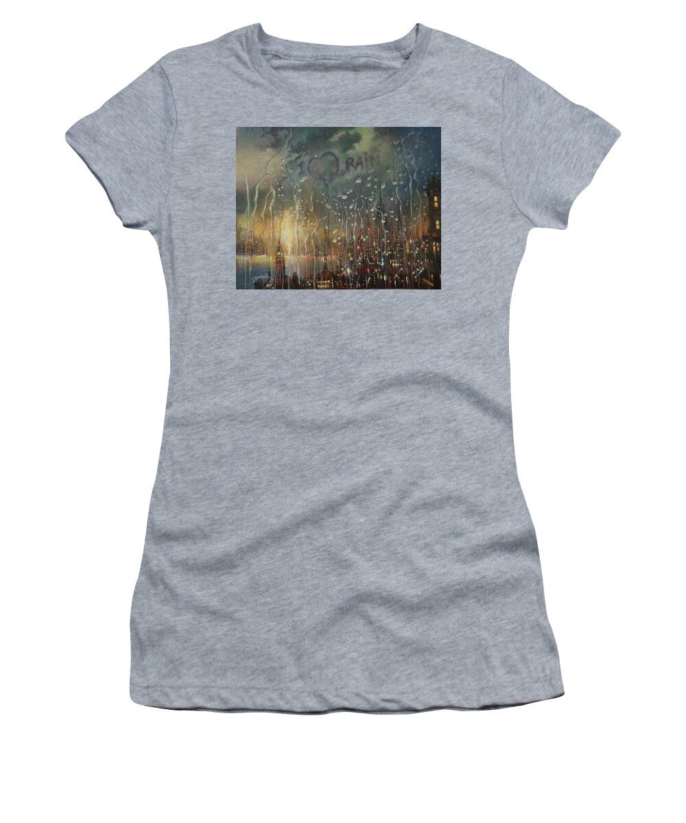 Rain Women's T-Shirt featuring the painting I Love Rain by Tom Shropshire