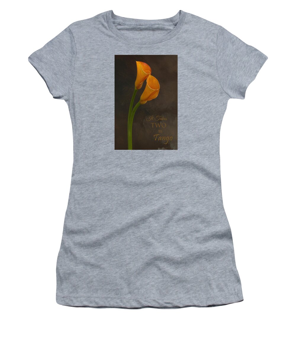 Calla Lilies Women's T-Shirt featuring the photograph It Takes Two to Tango with Message by Mary Buck