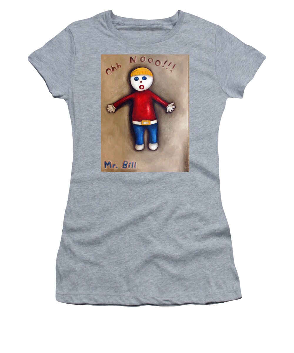 Mr.bill Women's T-Shirt featuring the painting Mr. Bill by Leah Saulnier The Painting Maniac