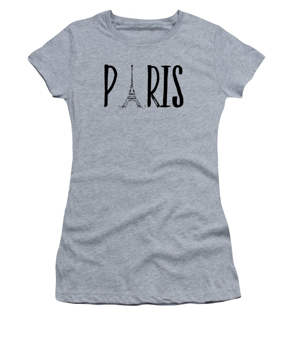 Paris Women's T-Shirt featuring the digital art PARIS Typography by Melanie Viola