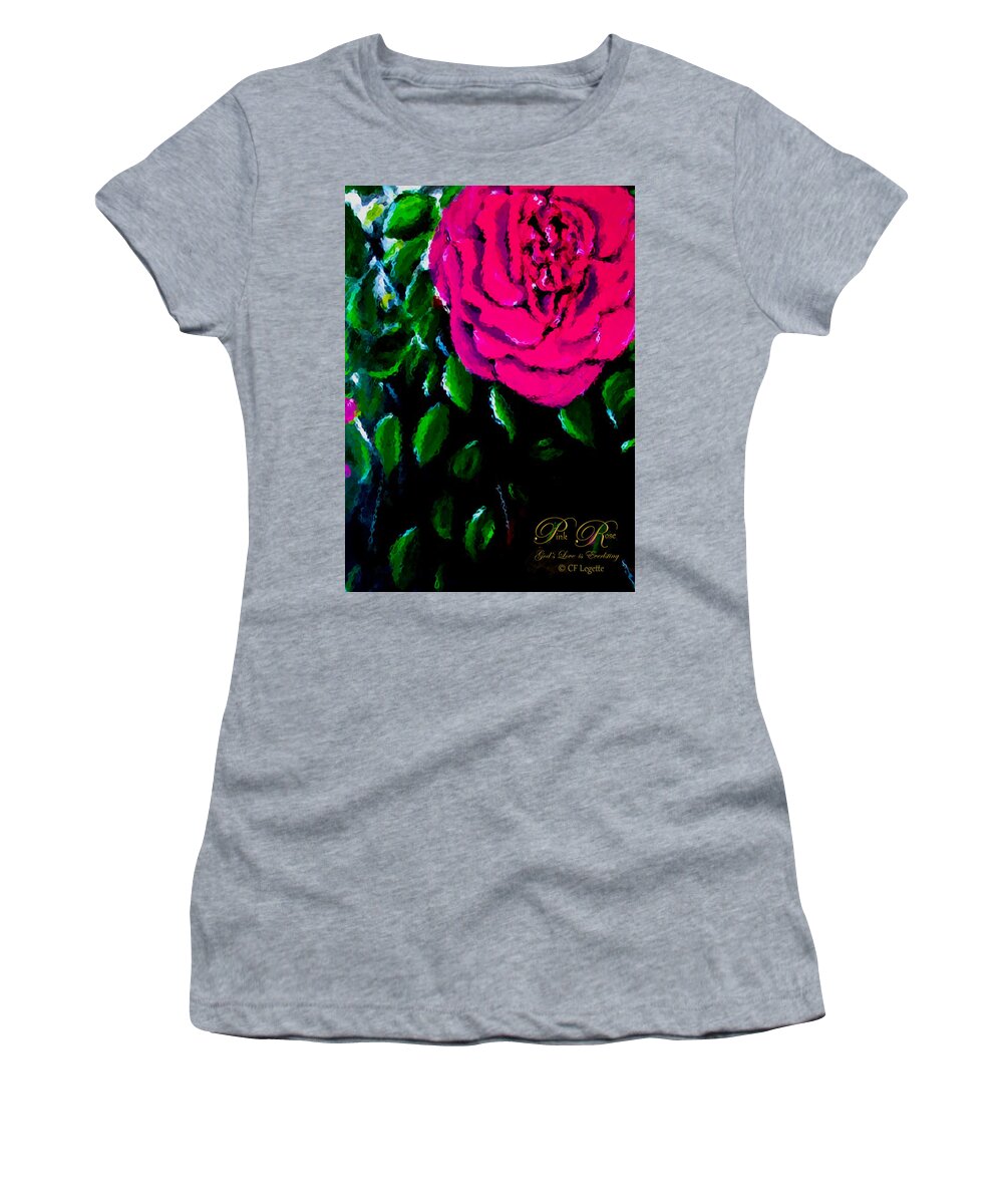 Rose Women's T-Shirt featuring the mixed media Pink Rose by C F Legette
