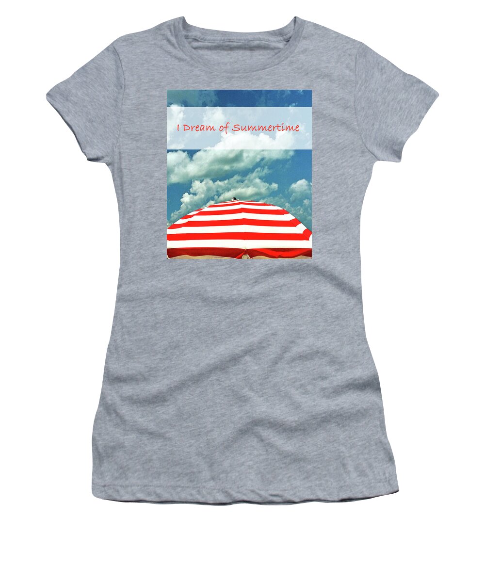 Summer Women's T-Shirt featuring the photograph Summertime Dream by Deborah Smith