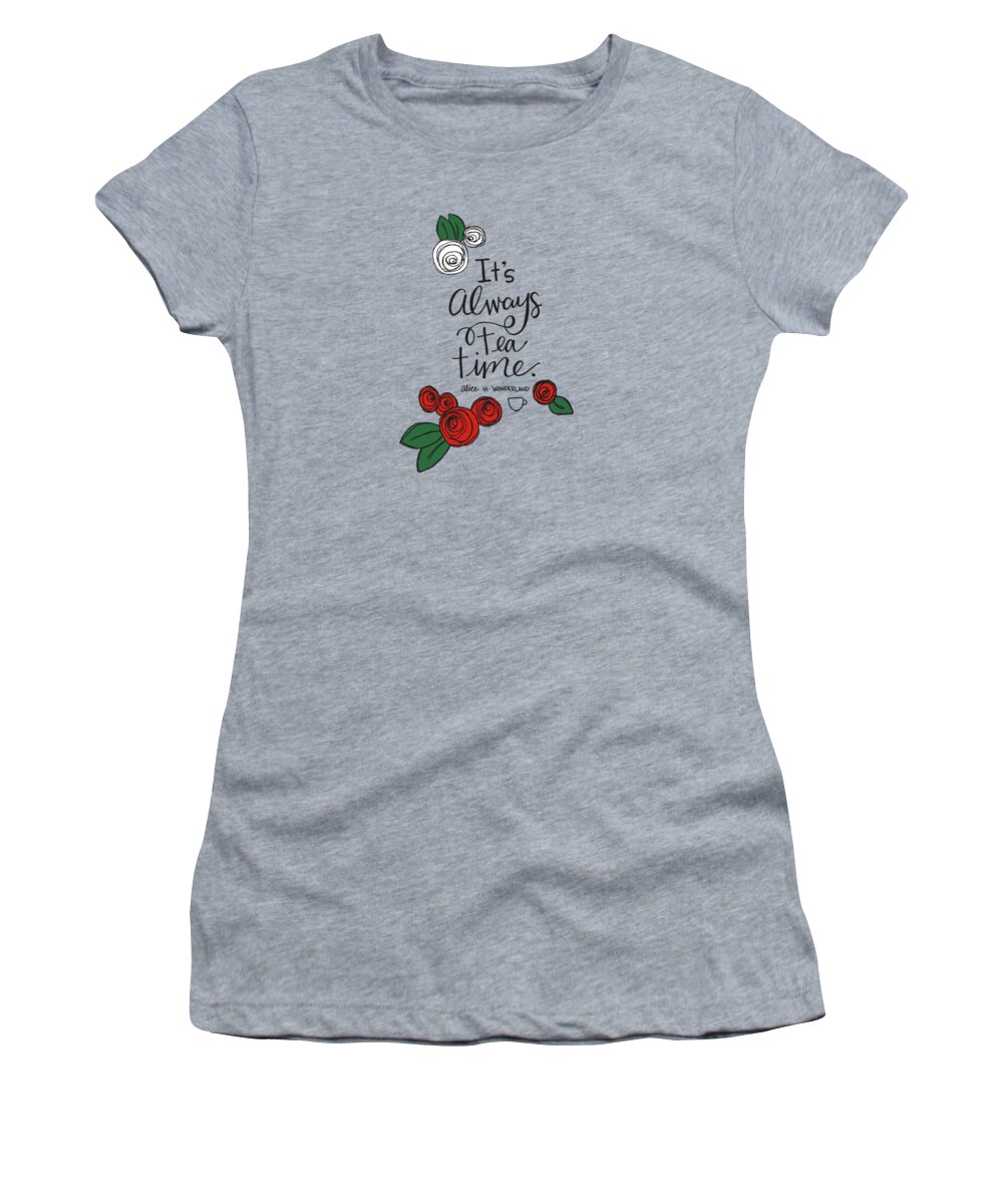 Hand Lettering Women's T-Shirt featuring the mixed media Tea Time by Nancy Ingersoll