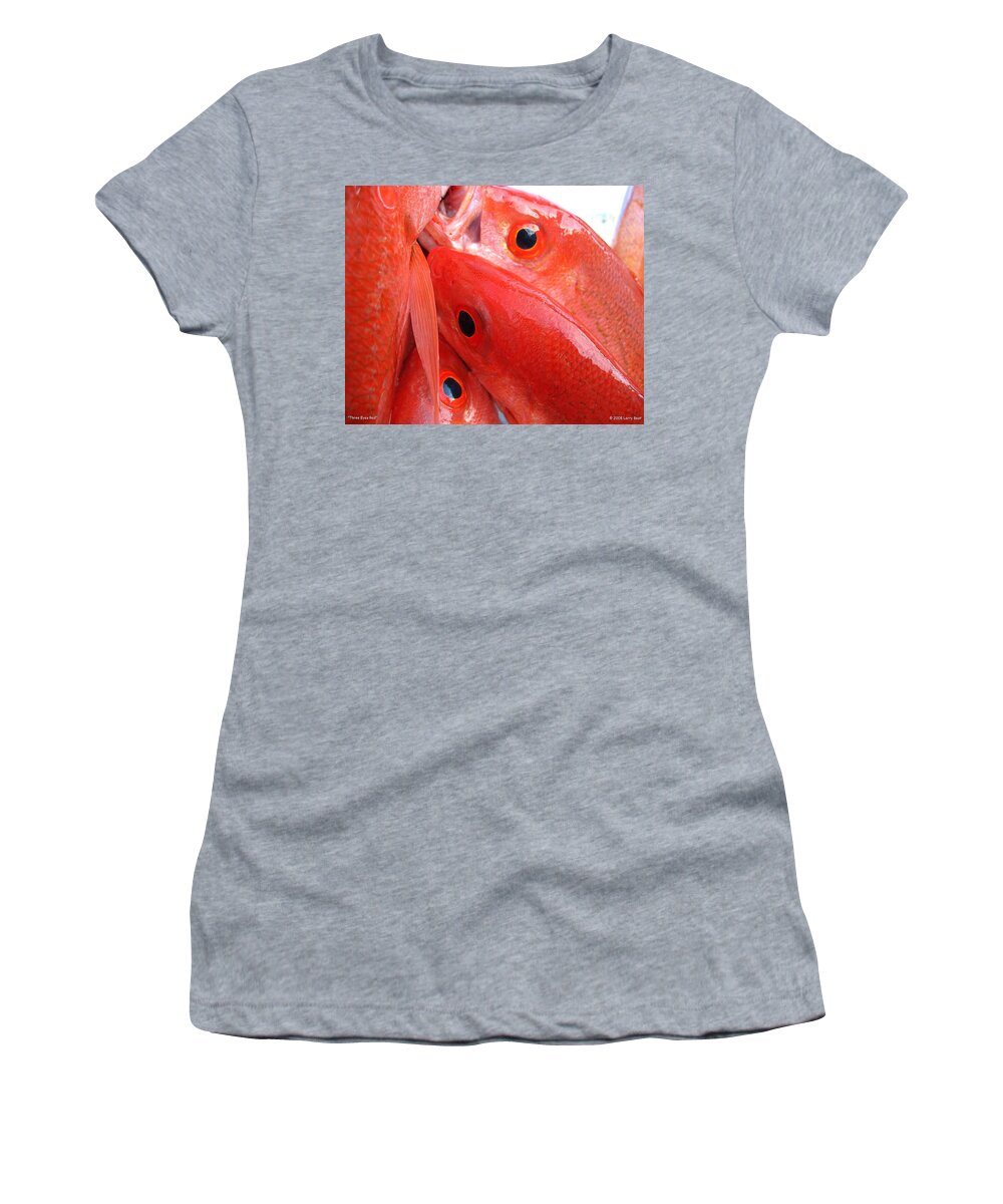 Destin Women's T-Shirt featuring the photograph Three Eyes Red by Larry Beat