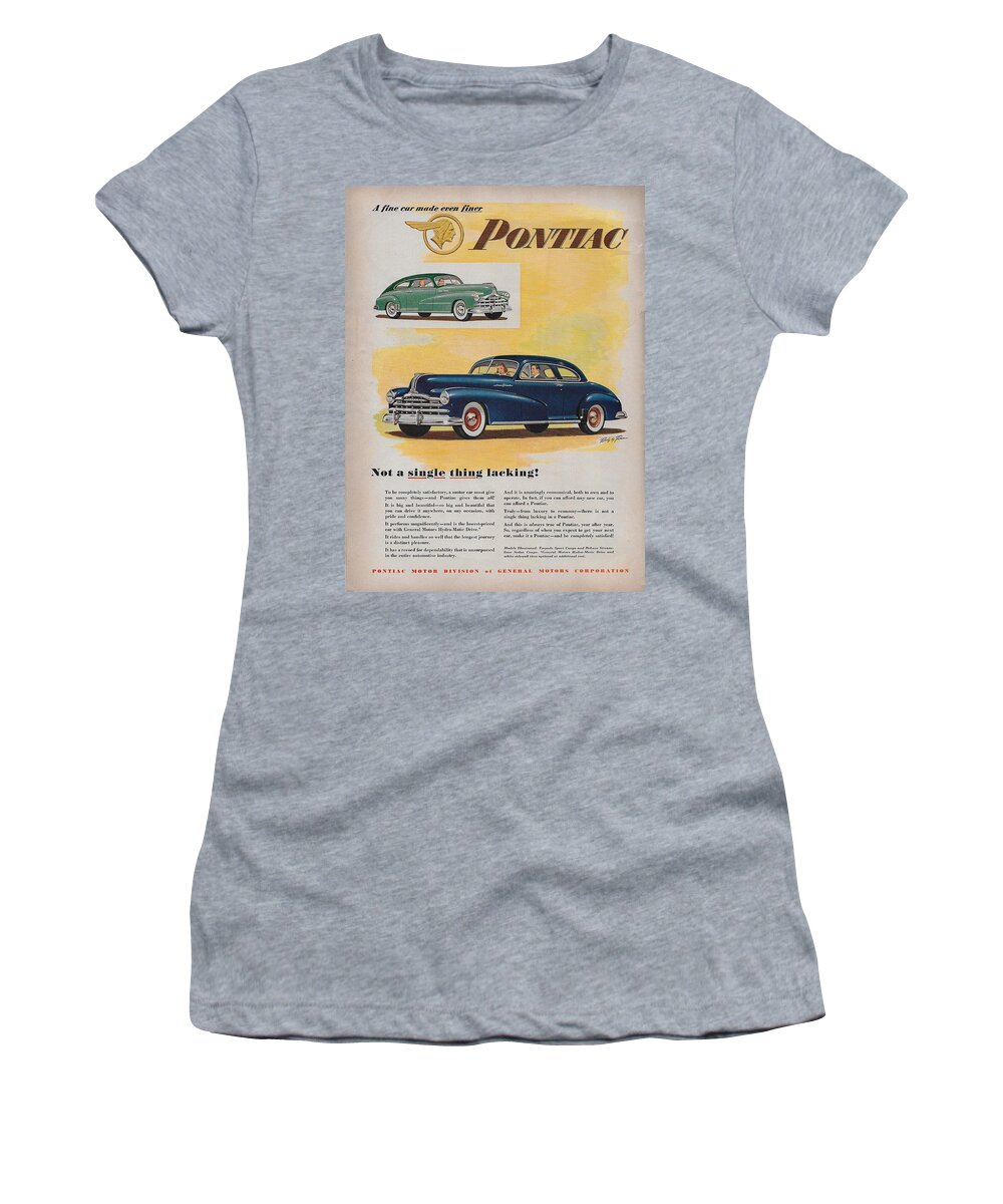 James Smullins Women's T-Shirt featuring the mixed media Vintage 1940's Pontiac ad by James Smullins