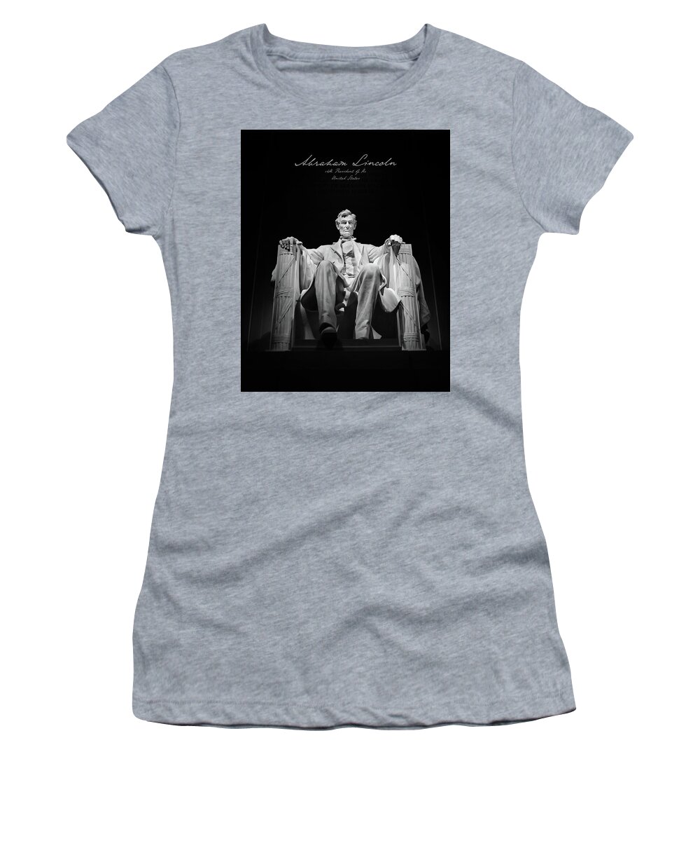 Abraham Lincoln Women's T-Shirt featuring the photograph 16th President by American Landscapes