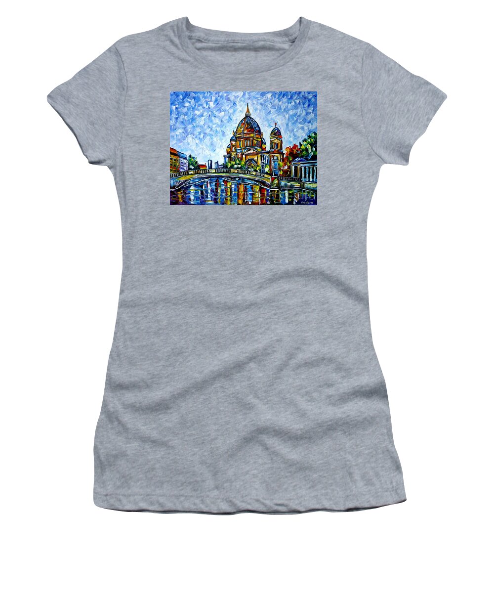 Church Painting Women's T-Shirt featuring the painting Berlin Cathedral by Mirek Kuzniar