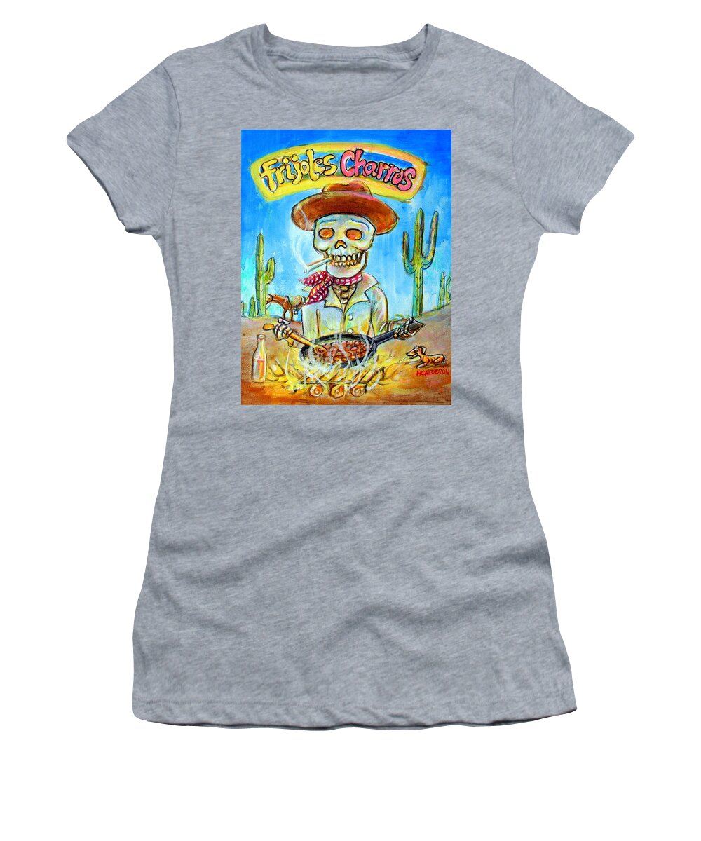 Day Of The Dead Women's T-Shirt featuring the painting Frijoles Charros by Heather Calderon