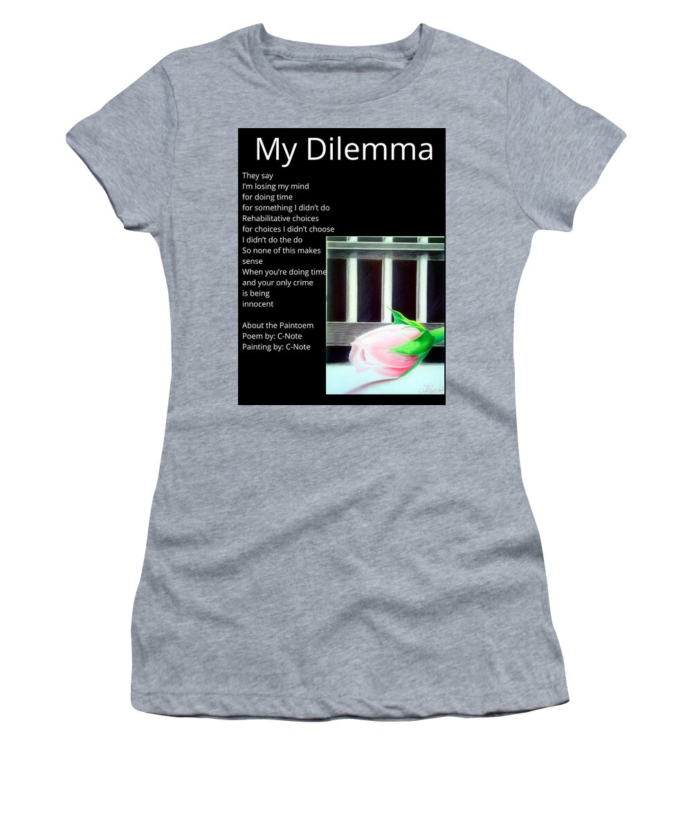 Black Art Women's T-Shirt featuring the digital art My Dilemma Paintoem by Donald C-Note Hooker