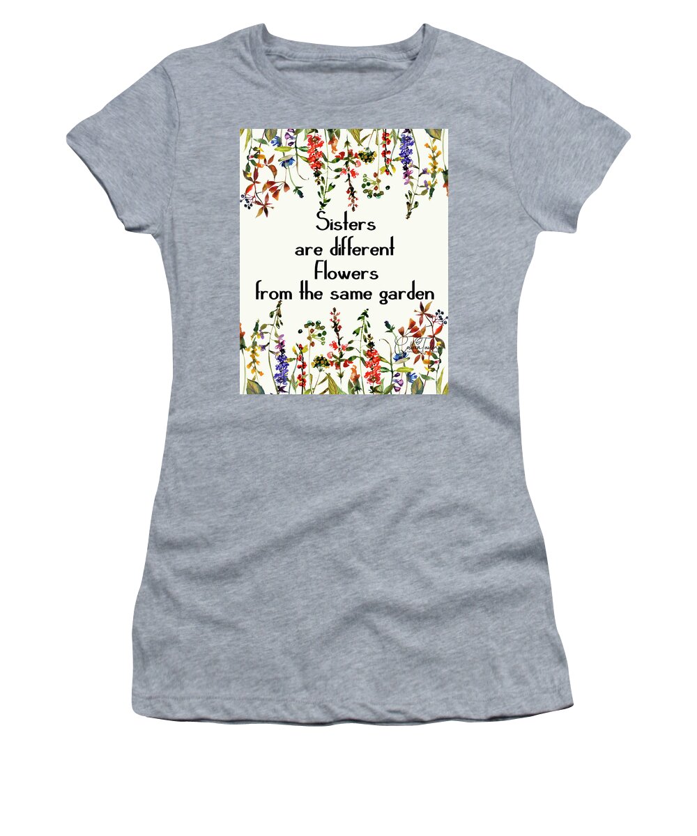 Sisters Quote Women's T-Shirt featuring the mixed media Sisters 2 by Colleen Taylor