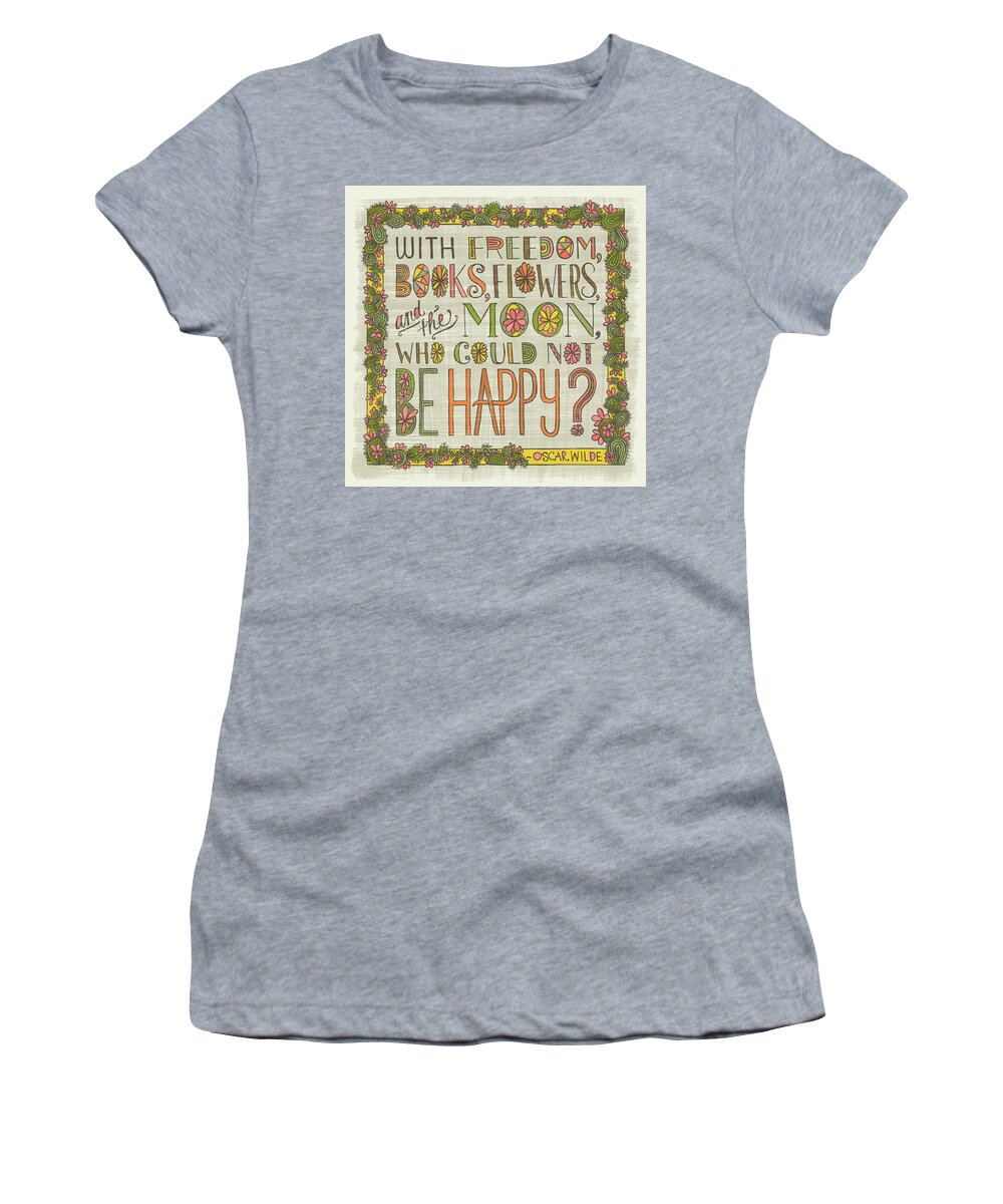 Cacti Women's T-Shirt featuring the painting With Freedom Books Flowers and the Moon Who Could Not Be Happy by Jen Montgomery