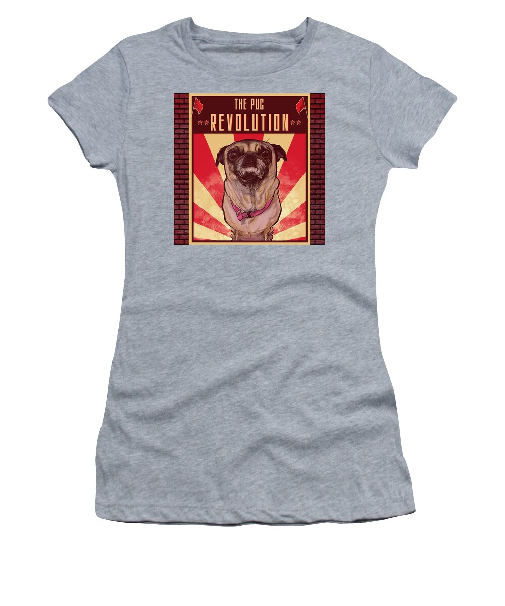 Pug Women's T-Shirt featuring the drawing Pug REVOLUTION by Canine Caricatures By John LaFree