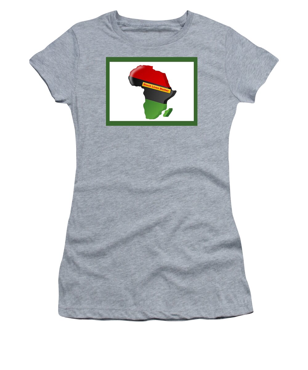 Blm Women's T-Shirt featuring the mixed media Black Lives Matter Africa Image by Nancy Ayanna Wyatt