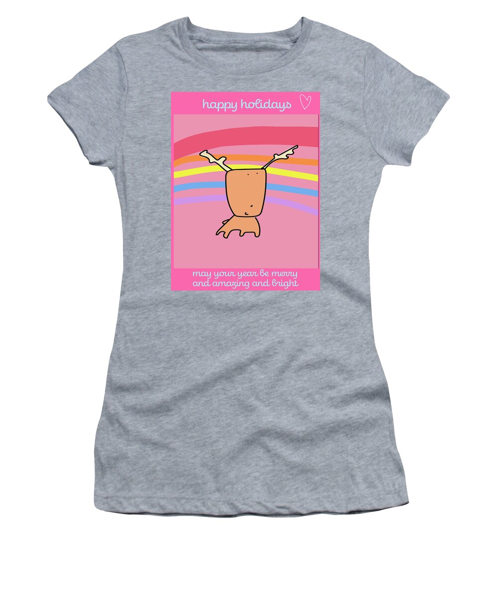 Holiday Women's T-Shirt featuring the digital art Happy Holidays Reindeer Rainbow by Ashley Rice
