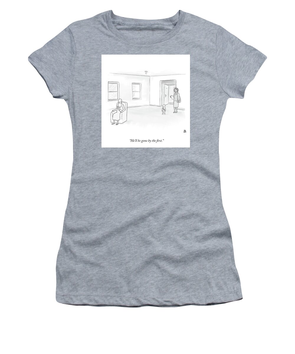 he'll Be Gone By The First. Women's T-Shirt featuring the drawing He'll be Gone by the First by Paul Noth