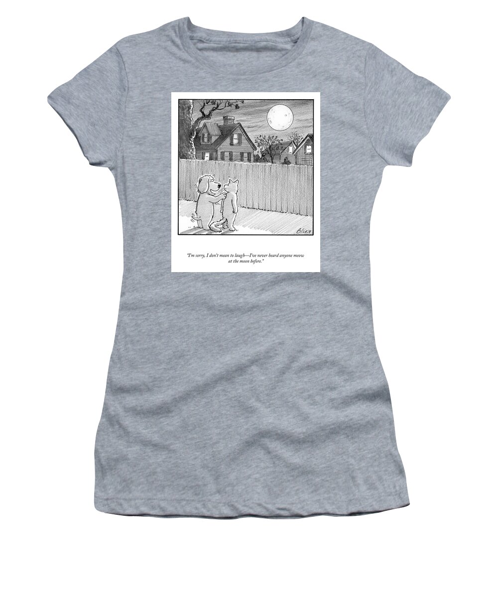 “i’m Sorry Women's T-Shirt featuring the drawing Meow at the Moon by Harry Bliss