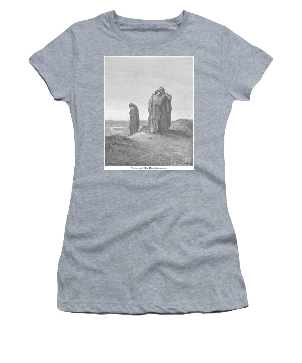 Naomi Women's T-Shirt featuring the drawing Naomi and Her Daughters-In-Law by Gustave Dore v1 by Historic illustrations