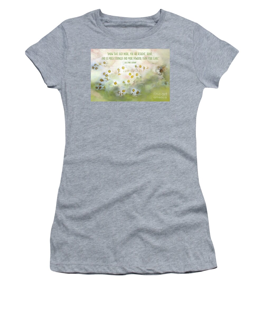 Resilience Women's T-Shirt featuring the photograph Resilience Inspirational Card and Art by Anita Pollak