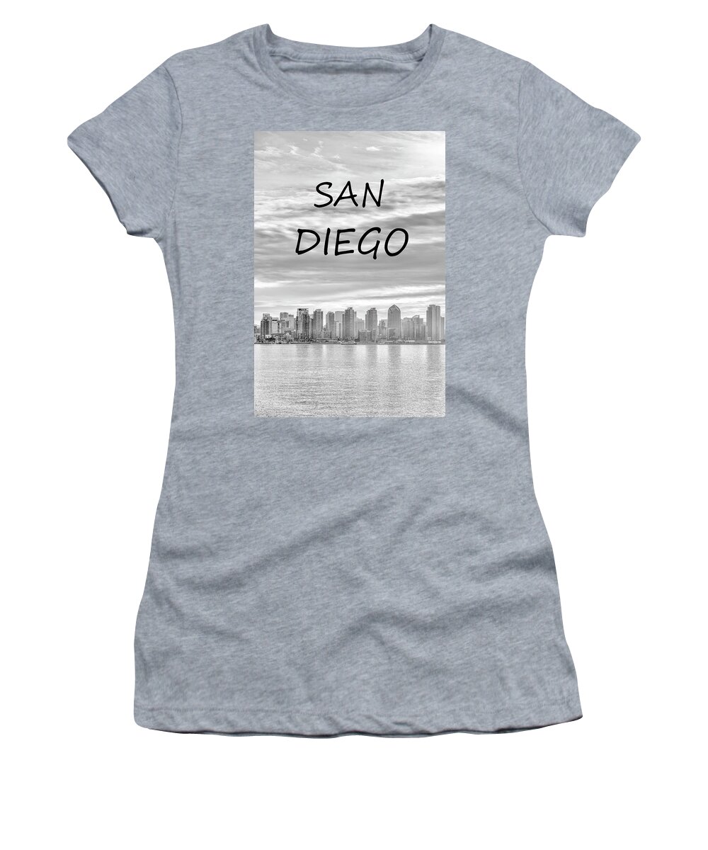 San Diego Women's T-Shirt featuring the photograph San Diego Skyline with text by Joseph S Giacalone