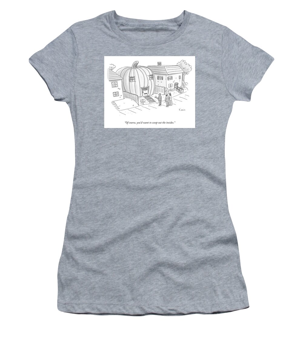 of Course Women's T-Shirt featuring the drawing Scoop Out the Insides by Zachary Kanin