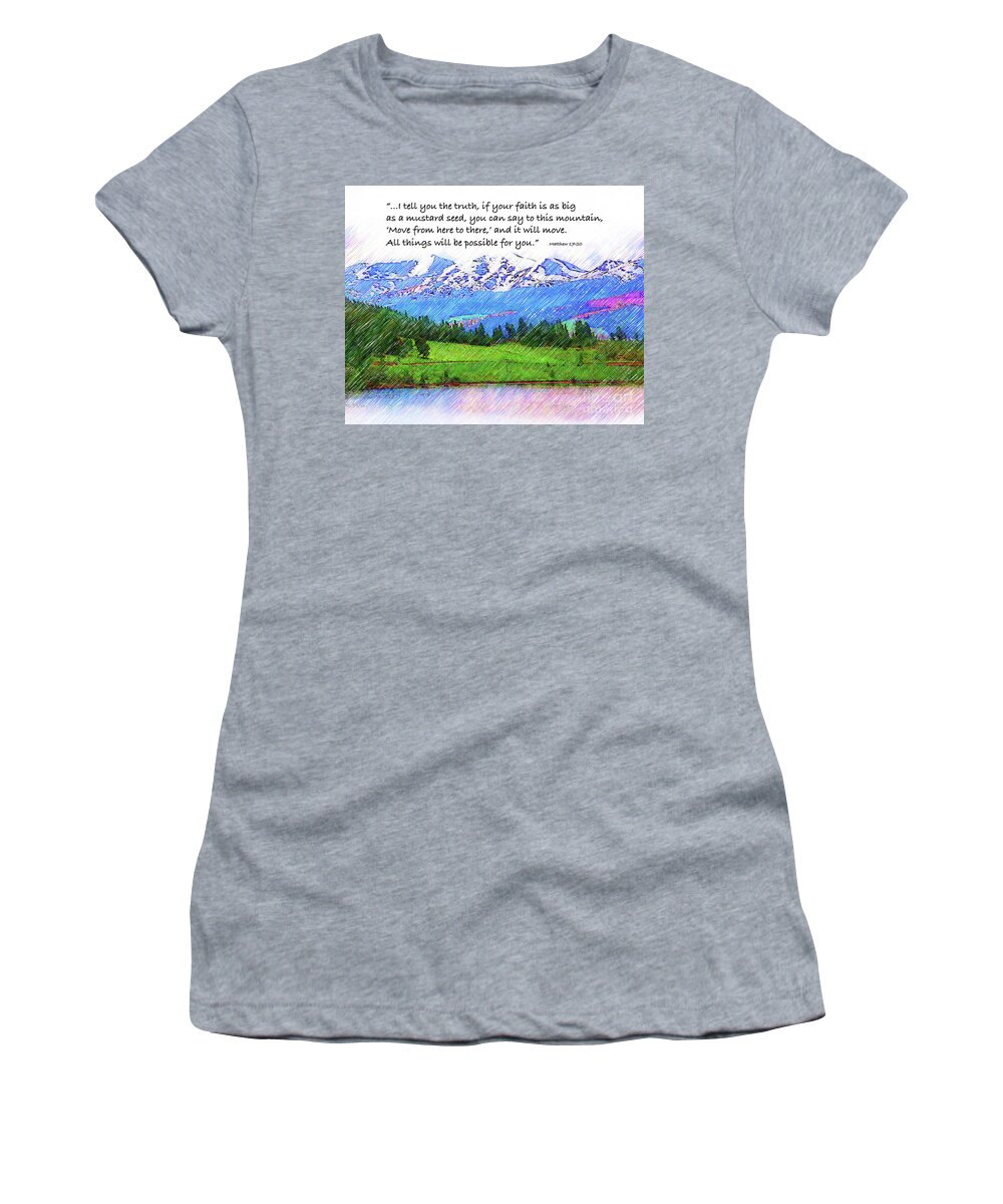 Lake-dillon Women's T-Shirt featuring the digital art The Power Of Faith by Kirt Tisdale