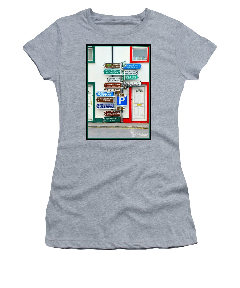 Ireland Women's T-Shirt featuring the photograph The Signs of Ballyvaughan by Regina Muscarella