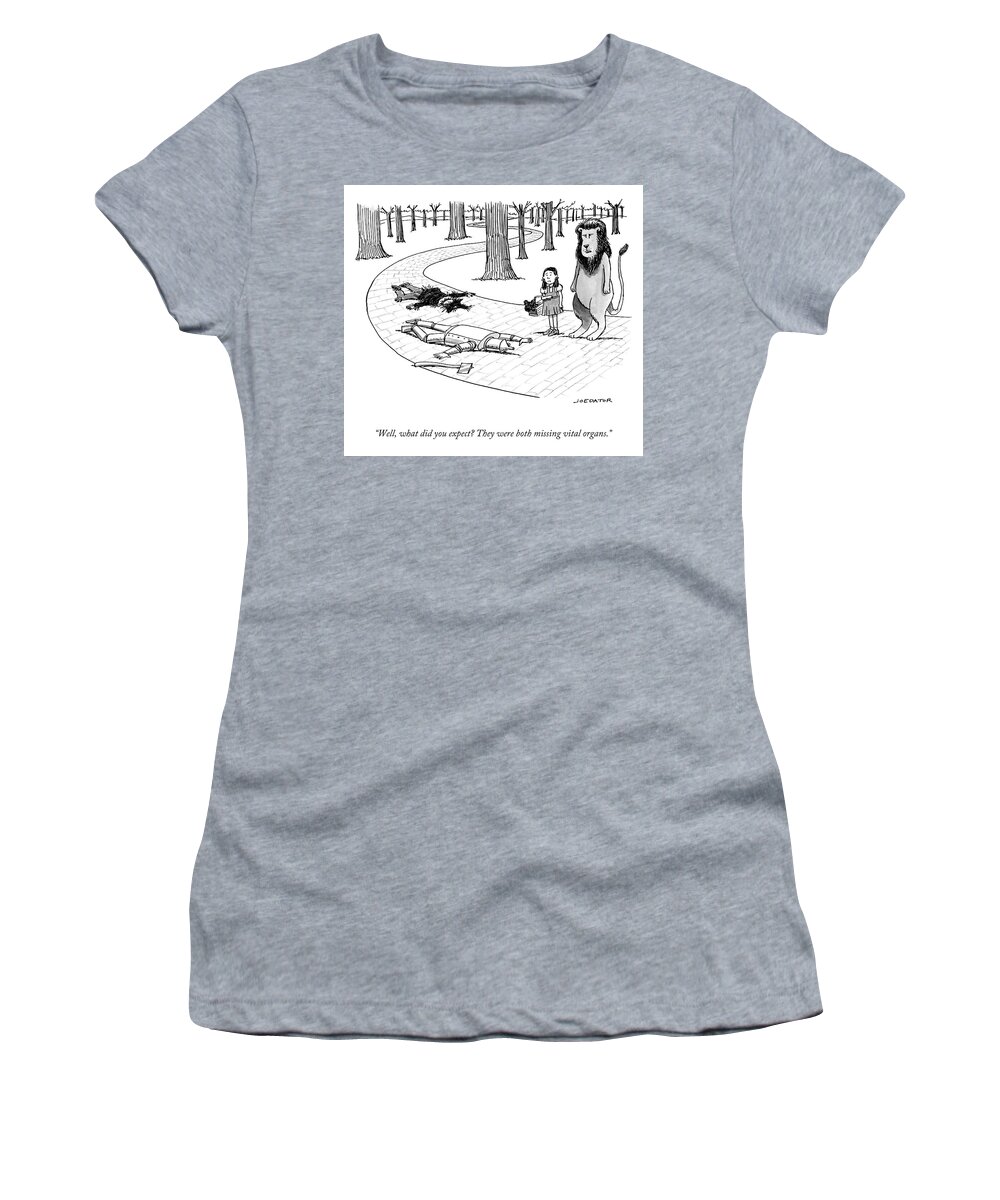 “well Women's T-Shirt featuring the drawing What Did You Expect? by Joe Dator