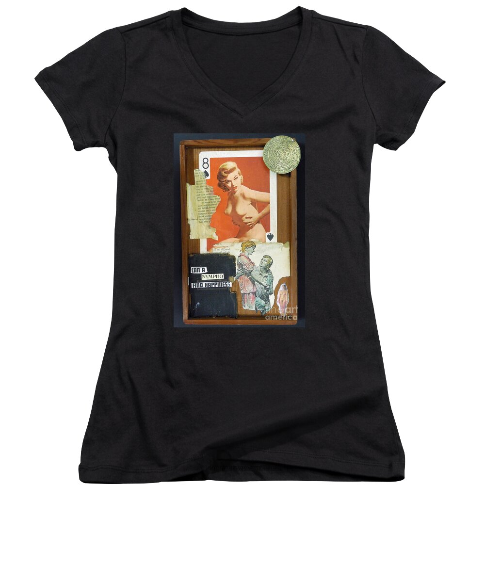 Collage Women's V-Neck featuring the mixed media Can A Nympho Find Happiness by M Bellavia