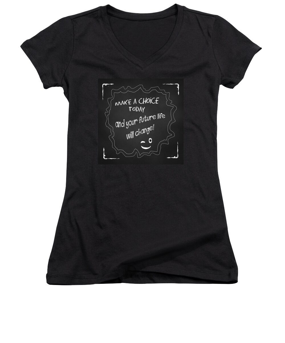 Wise Quote Women's V-Neck featuring the painting Inspiring Typography Artwork by Georgeta Blanaru